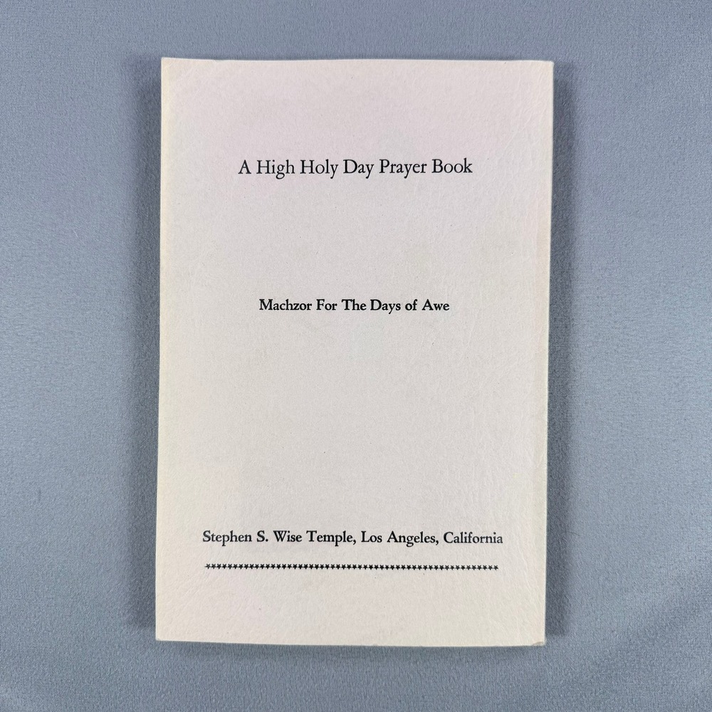 Stephen S. Wise Temple Machzor For The Days of Awe Softcover High Holy Day